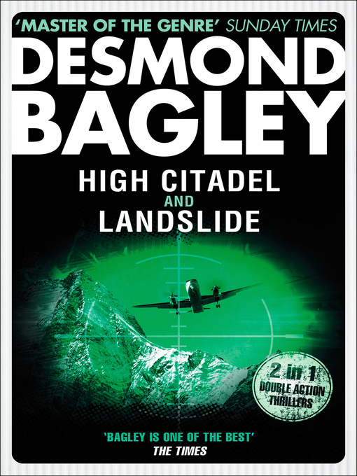 Title details for High Citadel / Landslide by Desmond Bagley - Available